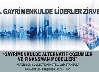 “12. Gayrimenkulde Liderler Zirvesi” 28 Kasım'da Düzenlenecek!