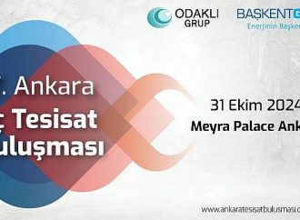 7. Ankara İç Tesisat Buluşması 31 Ekim'de Gerçekleştirilecek!