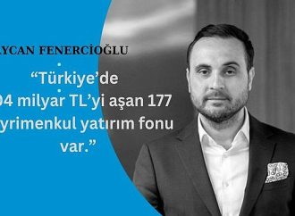 Fenercioğlu "Gayrimenkul Yatırım Fonları İnşaat Sektörüne Canlılık Katacak"