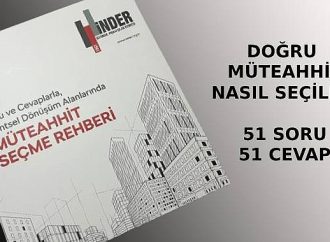 Kentsel Dönüşümde Evini Müteahhite Vermek İsteyen Vatandaşlara Özel Rehber!
