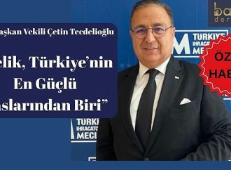 Türkiye, Çelikte Dünya Beşincisi: Hedef Daha Büyük Pazar Payı!