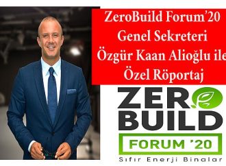 Uluslararası Sıfır Enerji Binalar Sanal Forumu 'ZeroBuild Forum' 23 Eylül'de başlıyor!