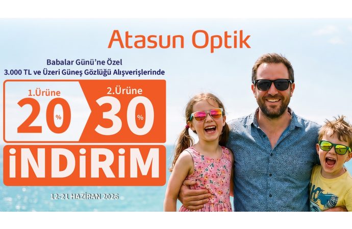 Atasun Optik’ten Babalar Günü’ne özel %30’a varan indirim!