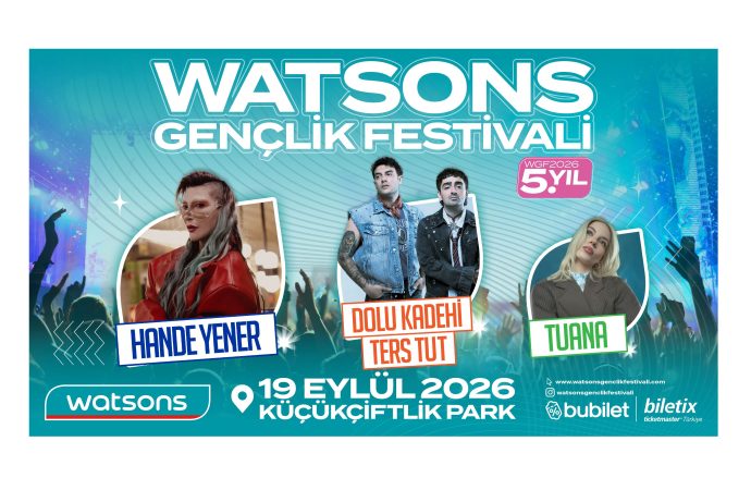 5. Watsons Gençlik Festivali’nde Eğlence ve Müzik Bir Arada!