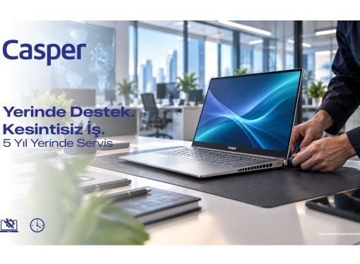 Casper’dan Kurumsal Müşterilere 5 Yıla Kadar Yerinde Servis Desteği