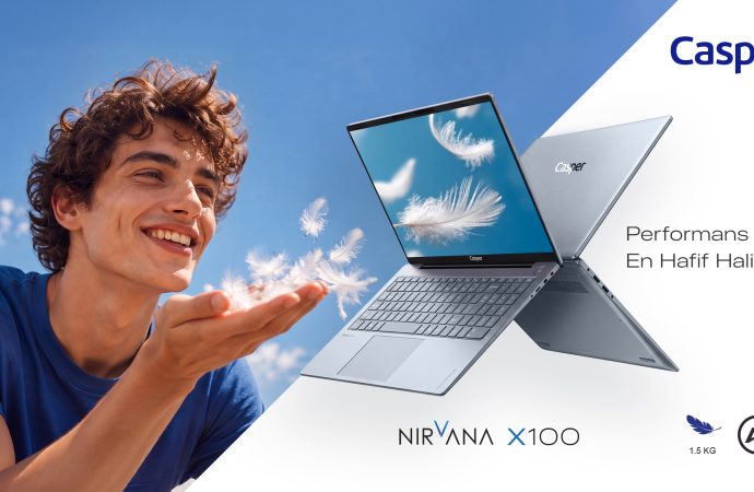 Casper Nirvana X100, 15,6 İnç Ekranı 1,5 kg Hafiflikle Buluşturuyor