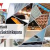 Türkiye İMSAD Aylık Sektör Raporu Açıklandı. İnşaat Malzemesi Sanayi Üretimi 14 Alt Sektörde Arttı.