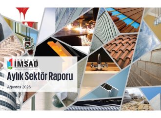 Türkiye İMSAD Aylık Sektör Raporu Açıklandı. İnşaat Malzemesi Sanayi Üretimi 14 Alt Sektörde Arttı.