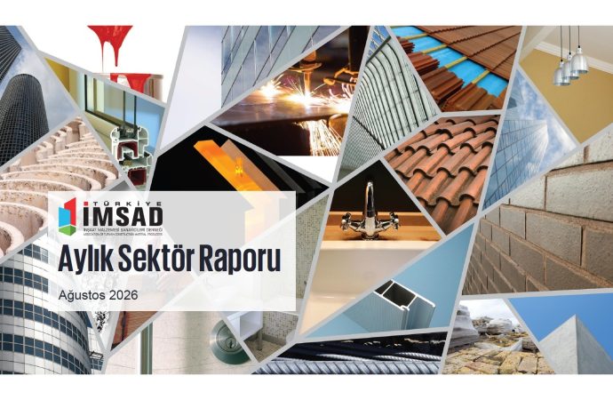 Türkiye İMSAD Aylık Sektör Raporu Açıklandı. İnşaat Malzemesi Sanayi Üretimi 14 Alt Sektörde Arttı.